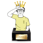 King of the Loosers