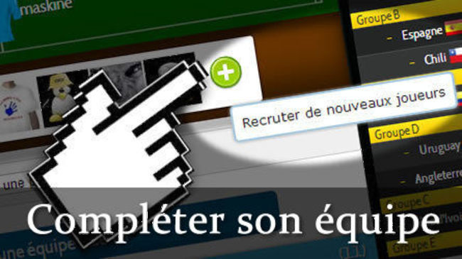 Comment compléter son équipe