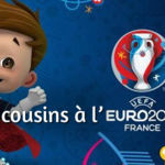 Les cousins à l'Euro